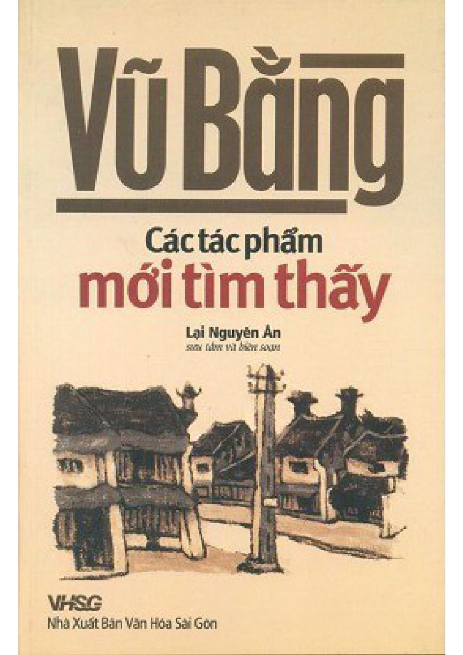 Vũ Bằng: Các tác phẩm mới tìm thấy