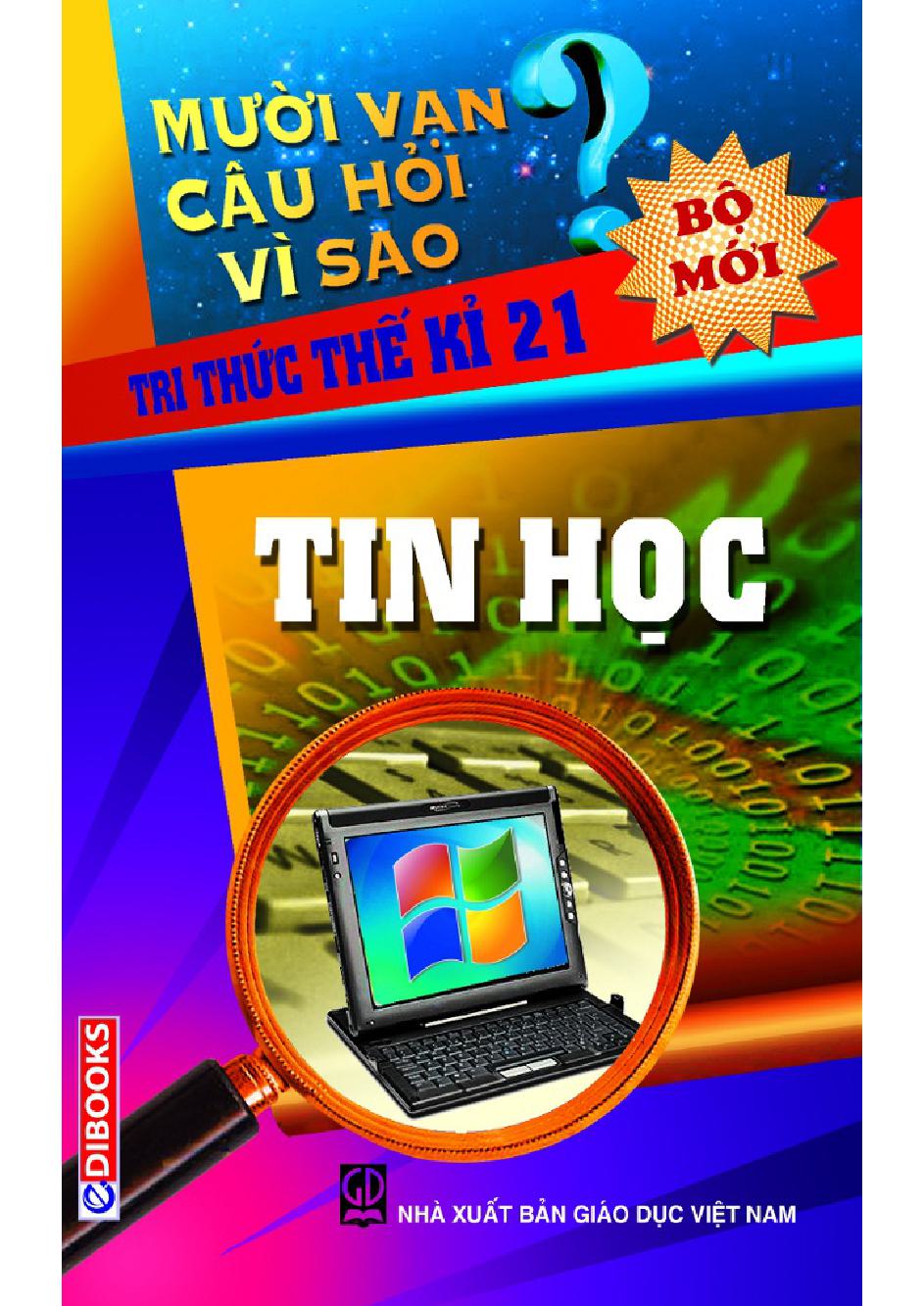 10 Vạn Câu Hỏi Vì Sao – Tin Học