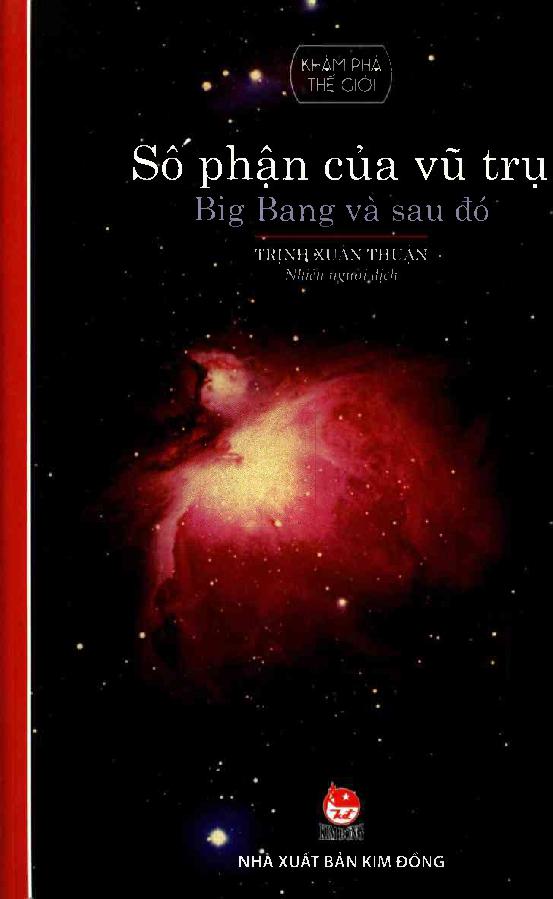 Số Phận Vũ Trụ – Big Bang Và Sau Đó