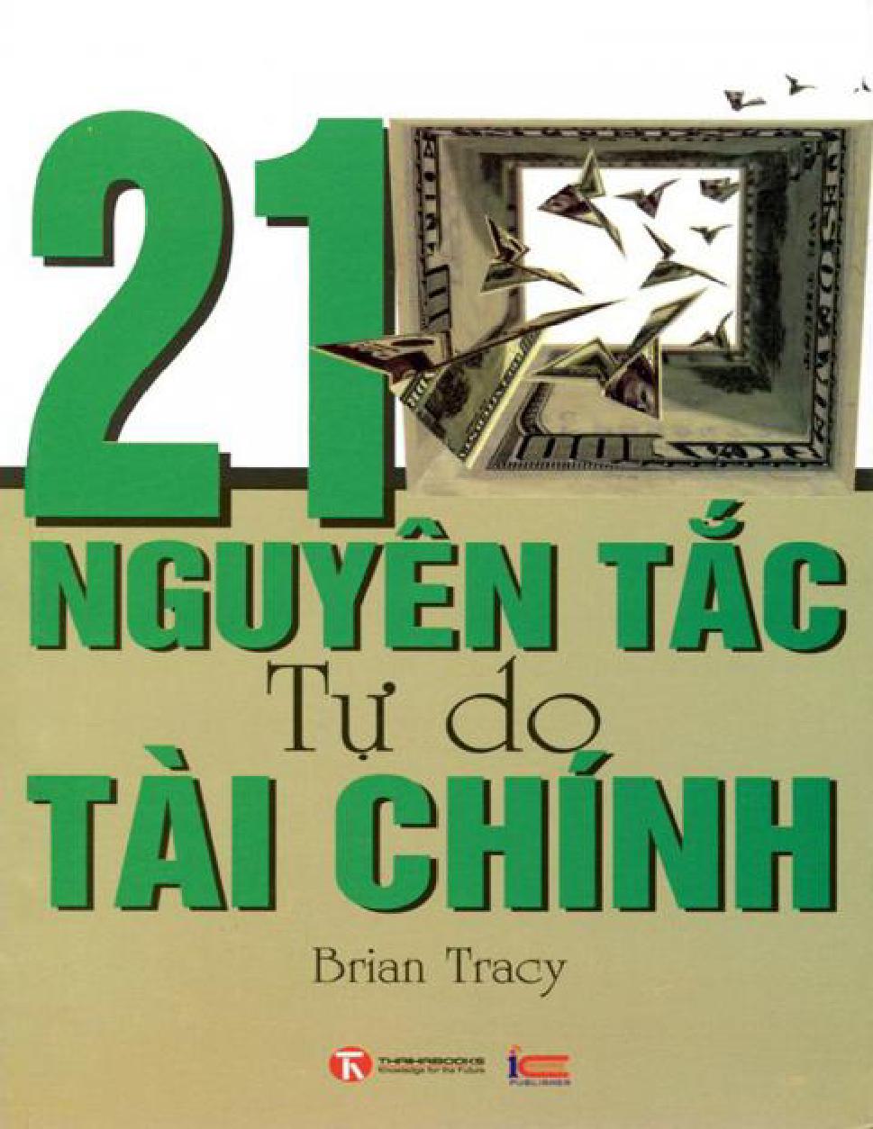 21 Nguyen Tac Tu Do Tai Chinh 