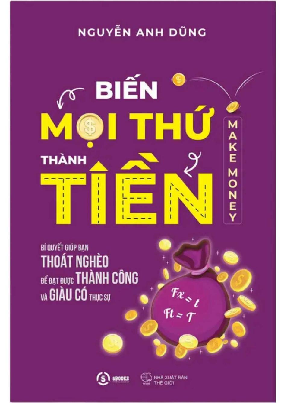 Biến mọi thứ thành tiền