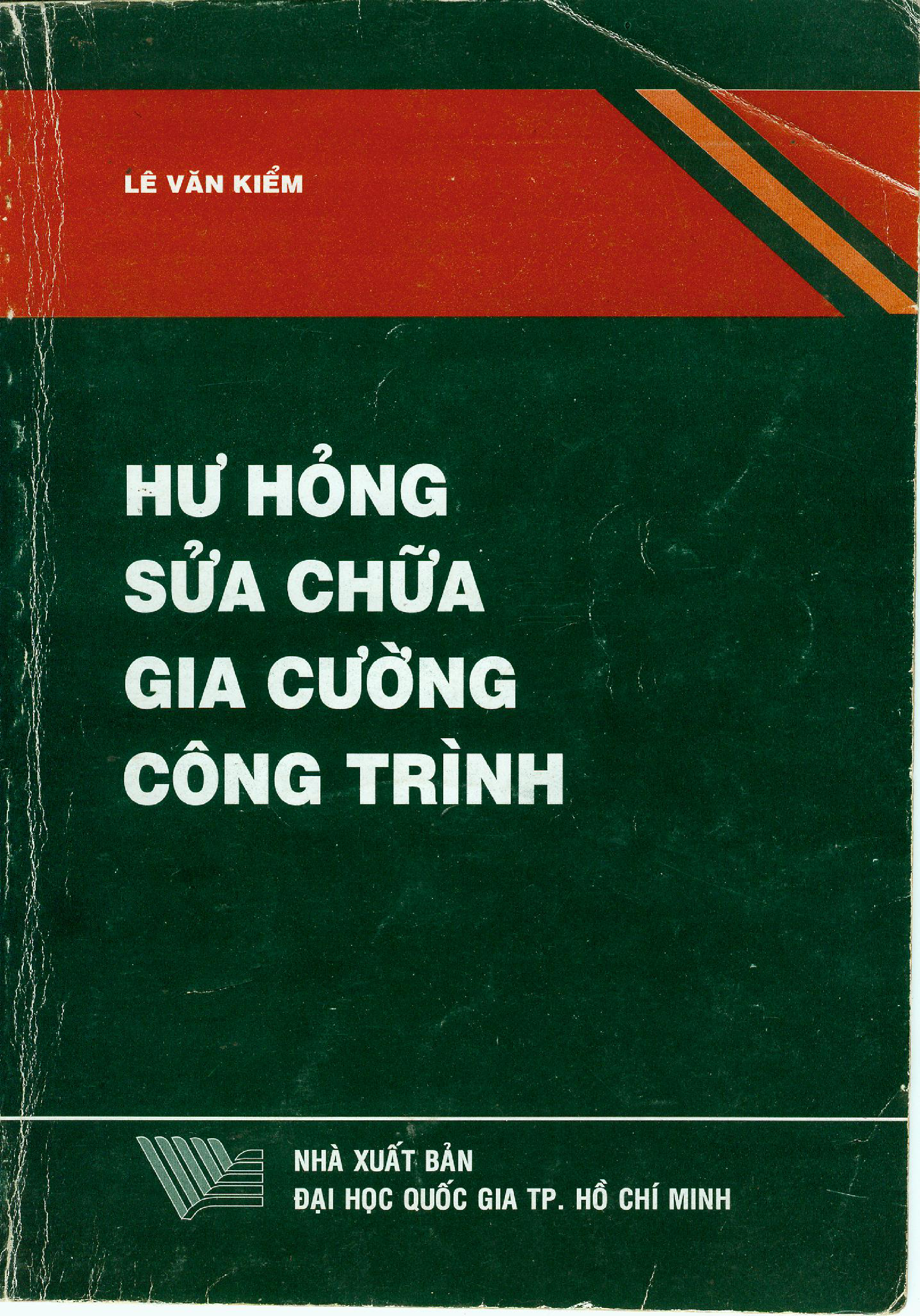 Hư hỏng-sửa chữa-gia cường công trình