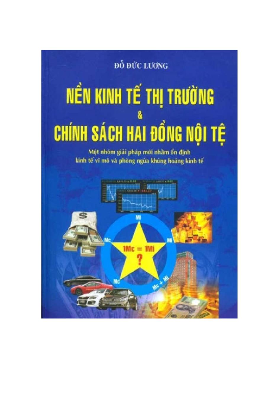 Nền Kinh Tế Thị Trường & Chính Sách Hai Đồng Nội Tệ 