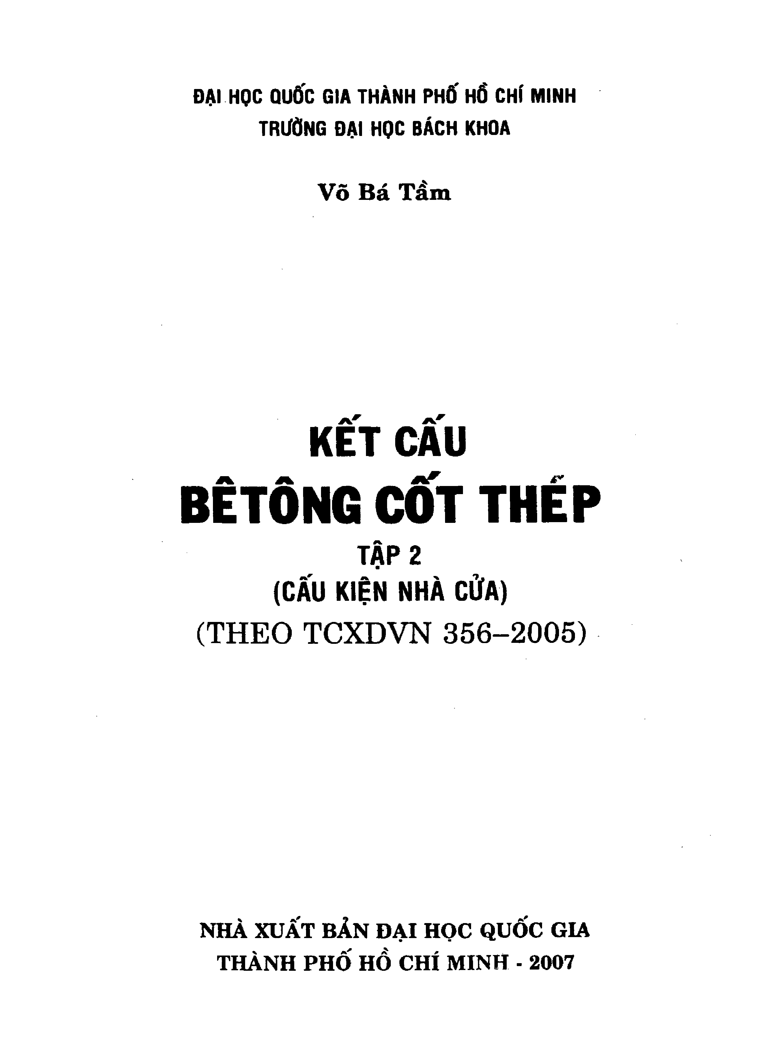 Kết cấu Bê tông cốt thép tập 2 (cấu kiện nhà cửa)