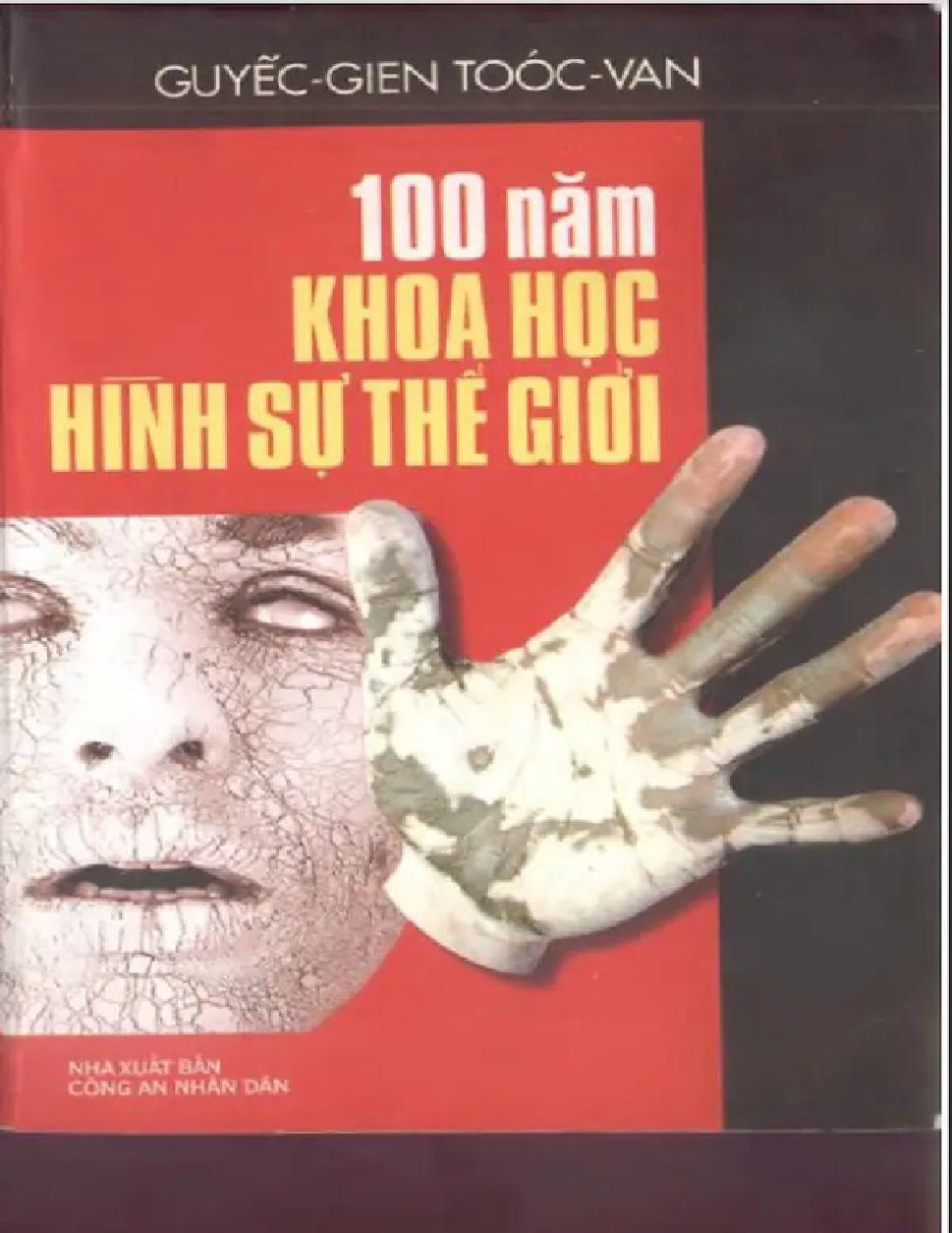 100 Năm Khoa Học Hình Sự Thế Giới