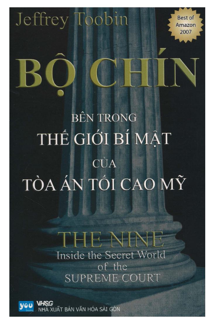 Bộ Chín - Bên Trong Thế Giới Bí Mật Của Toà Án Tối Cao Mỹ