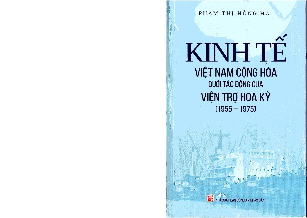 Kinh Tế Việt Nam Cộng Hòa Dưới Tác Động Của Viện Trợ Hoa Kỳ (1955-1975)