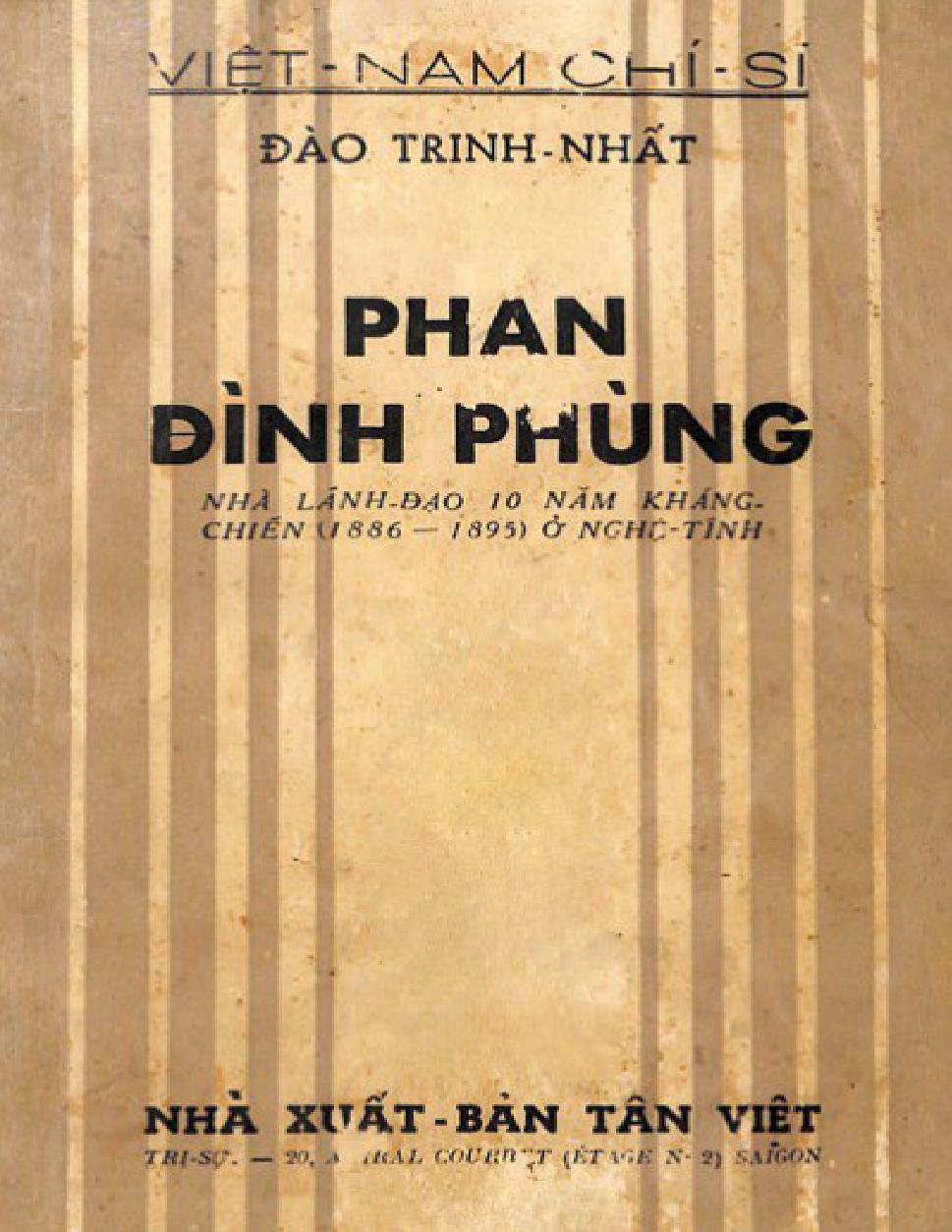 Phan Dinh Phung Nha Lanh Dao 10 Nam Khang Chien (1886-1895) o Nghe Tinh