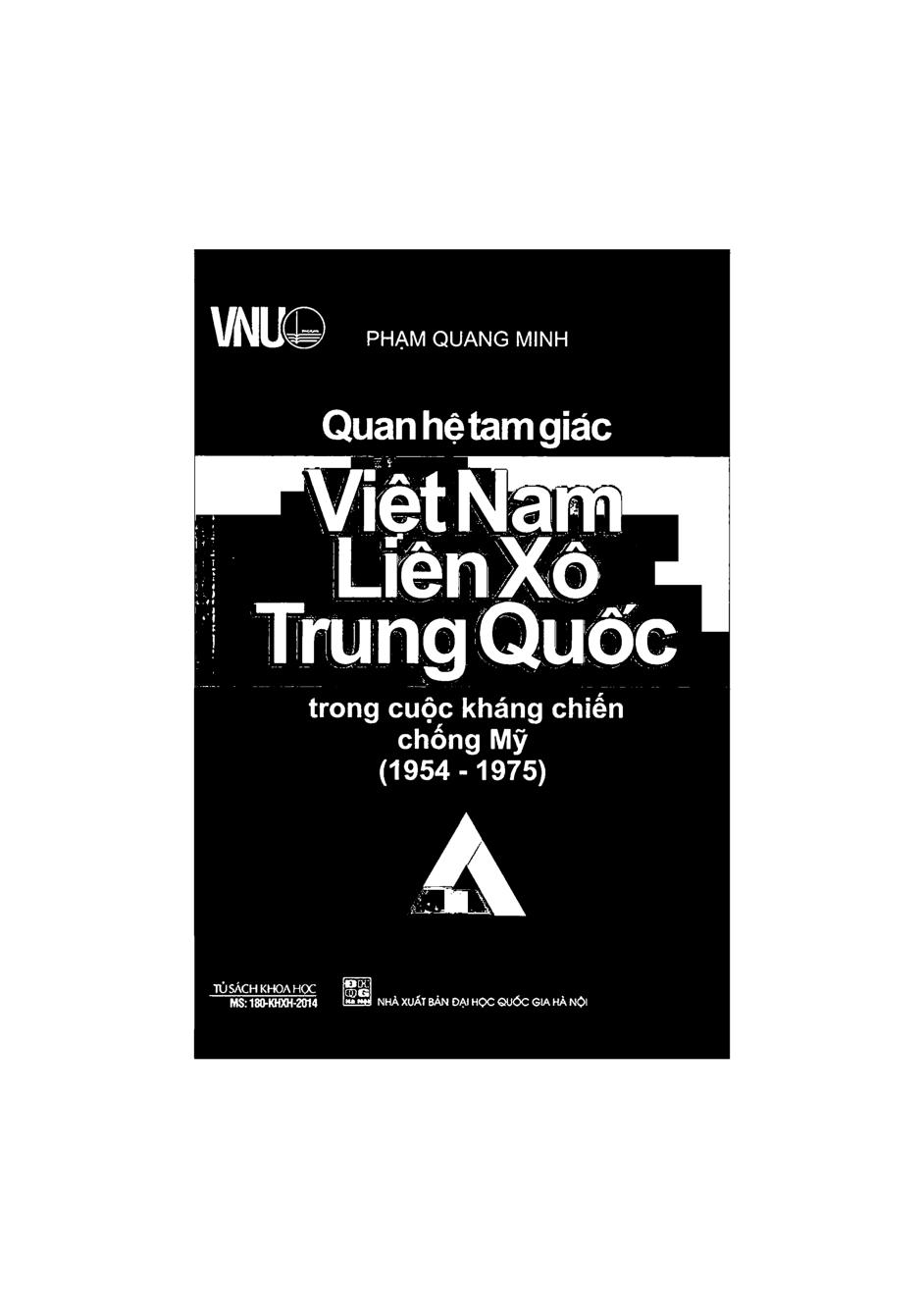 Quan Hệ Tam Giác Việt Nam, Liên Xô, Trung Quốc Trong Cuộc Kháng Chiến Chống Mỹ (1954 – 1975)